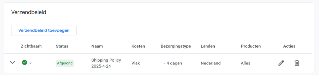 Instellingen voor verzendbeleid in een dashboard met statusmelding afgerond voor leveringen in Nederland.